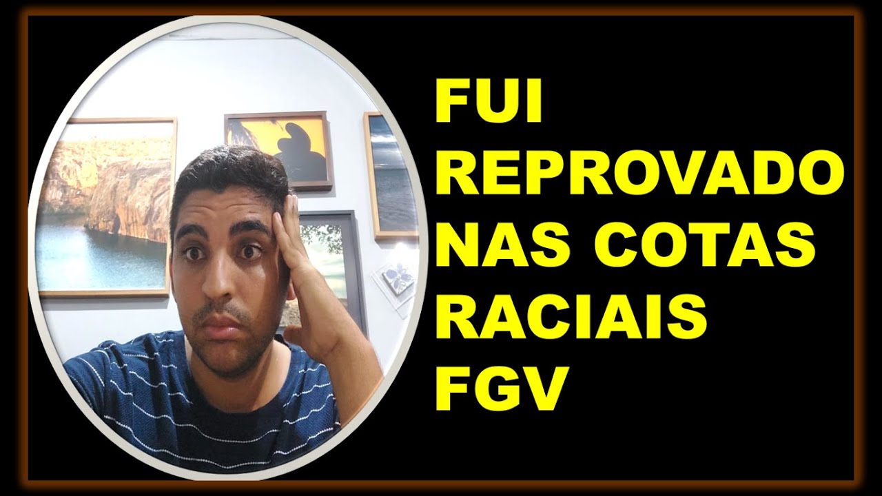 FUI REPROVADO NA HETEROIDENTIFICAÇÃO DA FGV - TJ-SE