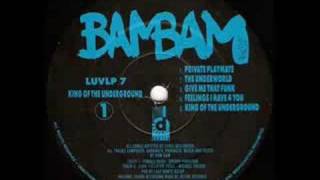Bam Bam The Underworld