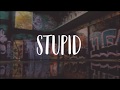 Ashnikko - Stupid (Lyrics) HD