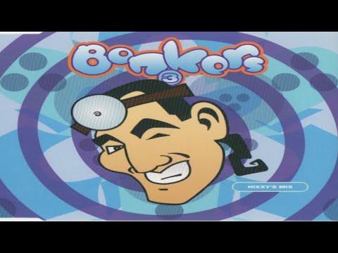 Hixxy Bonkers 3 - A Journey into Madness