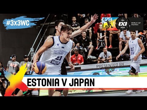 Estonia v Japan | Full Game | FIBA 3x3 World Cup 2018