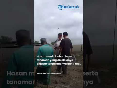 Kakek Hasan Sendirian Adang Ekskavator dan Brimob: Tolak Penggusuran Lahan