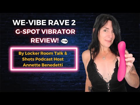 We-Vibe Rave 2 Asymmetrischer G-Punkt-Vibrator – Testbericht