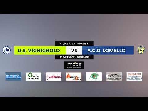 6^ GIORNATA PROMOZIONE - U.S. Vighignolo vs Lomello