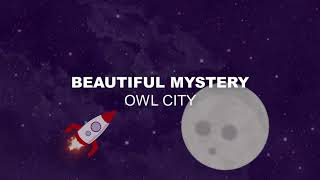 Owl City - Beautiful Mystery (Demo - Remastered)