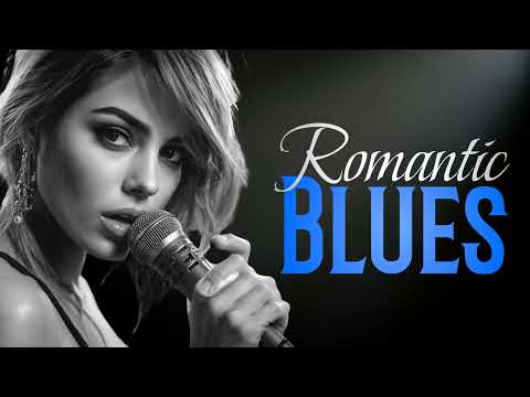 Relaxing Romantic Blues | Soft Ballads for Date Night