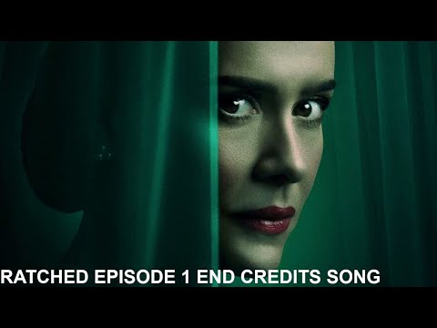 Ratched End Credits Song (S1E1)