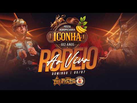 Festa Agropecuária Iconha 2026 | RODEIO AO VIVO | DOMINGO 05/07/2026
