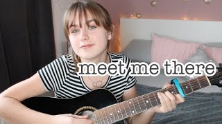 MEET ME THERE by Nick Mulvey (Drewlily cover)