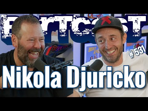 Bertcast # 531 - Nikola Djuricko (Stranger Things) & ME