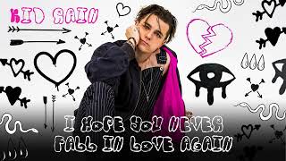 Kid Rain - I Hope You Never Fall In Love Again video