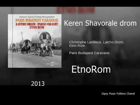 EtnoRom - Keren Shavorale Drom / Gipsy Folk Music