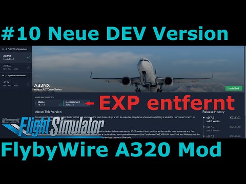 MSFS FlyByWire A320 Mod: #10 Experimental entfernt und neue Developer Version mit dem custom FMS