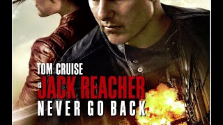 Jack Reacher Never Go Back 2016 Full Movie Trailer Online Free  Urdu Hindi