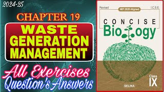 Waste generation and Management | Class 9 Biology | CHapter 19 | All Answers | 2024-25