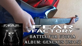 Fear Factory - Battle For Utopia (Guitar Cover + TAB by Godspeedy)