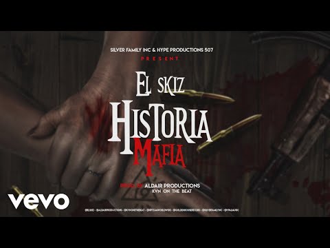 EL Skiz - Historia Mafia