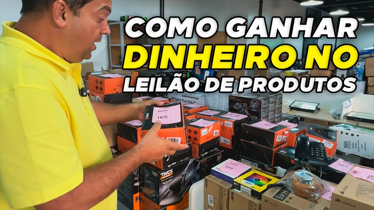 LEILÃO DE PRODUTOS: COMO GANHAR DINHEIRO INVESTINDO POUCO