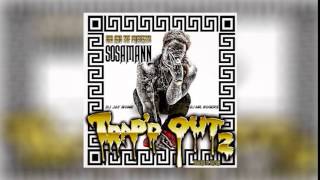 Sosamann - 1st 2 Bands [Prod. By Bro Dini]