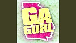GA Gurl (feat. Princess of Crime Mob)