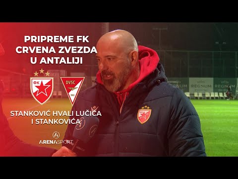 PRIPREME U ANTALIJI: Stanković hvali Lučića i Stankovića | Crvena zvezda - Debrecin | 11.01.2026.