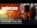 Wolfenstein: Youngblood Official Trailer – E3 2019