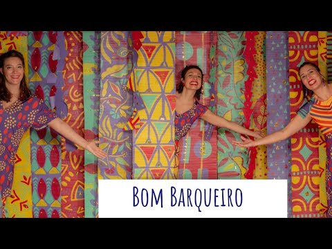 HISTÓRIAS DE BRINCAR - BOM BARQUEIRO (cantiga popular portuguesa)