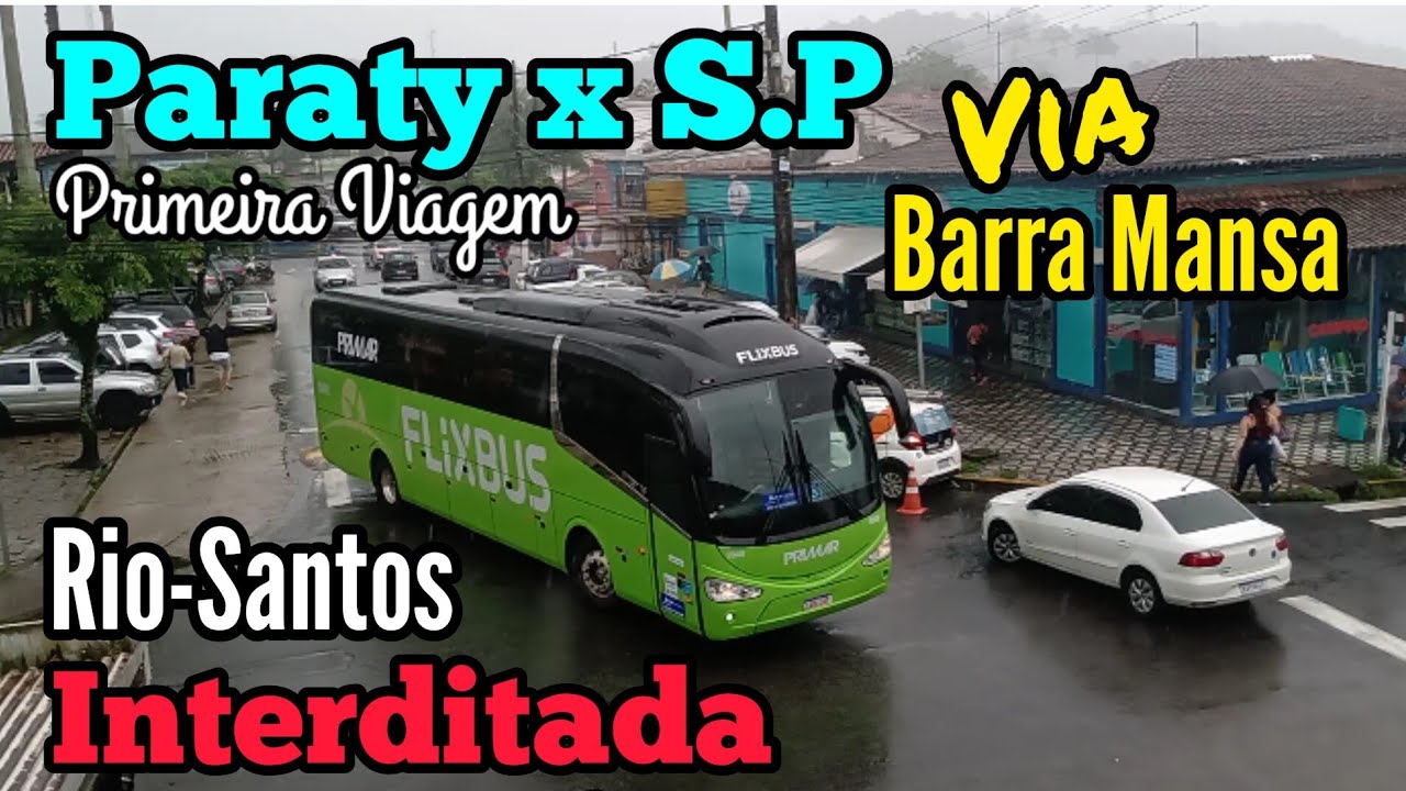 FLIXBUS PRIMAR # PARATY x SÃO PAULO via BARRA MANSA