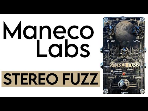 Maneco Labs Stereo Fuzz
