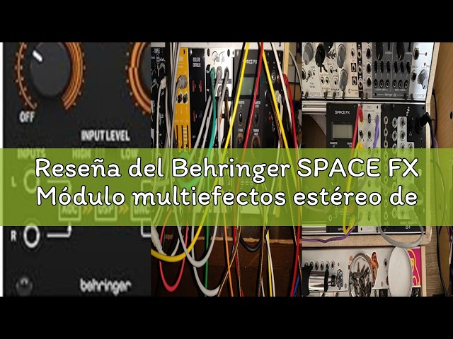 Vídeo relacionado con Behringer SPACE FX Módulo multiefectos estéreo de 24 bits con 32 algoritmos de efectos para Eurorack