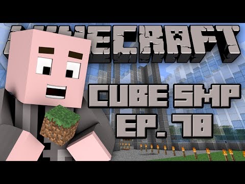 Minecraft: Cube SMP with StrauberryJam - Episode 78 - SKYSCRAPER