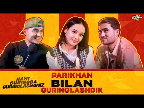 NAMI GURING - PAR1KHAN BILAN GURINGLASHDIK