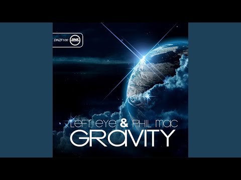 Gravity (Original Mix)