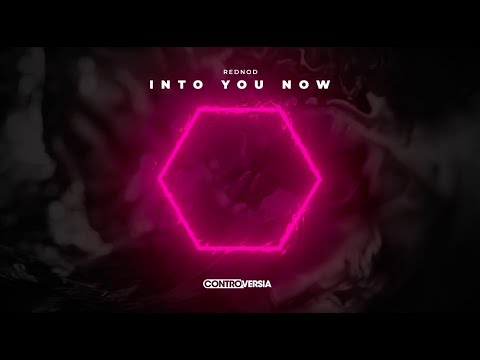 Rednod - Into You Now (Official Music Video)
