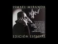Ismael Miranda - La Voz De La Experiencia (Feat. Domingo Quiñones)
