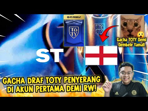 GACHA LAGI DRAF PENYERANG TOTY DI AKUN UTAMA DEMI DAPAT RW LAMINE YAMAL DAN DEMBELE! - FC MOBILE 26