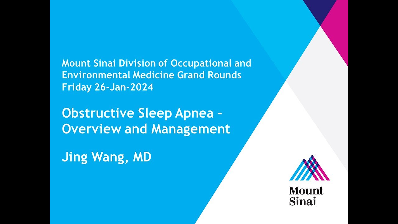 Obstructive Sleep Apnea – Overview and Management