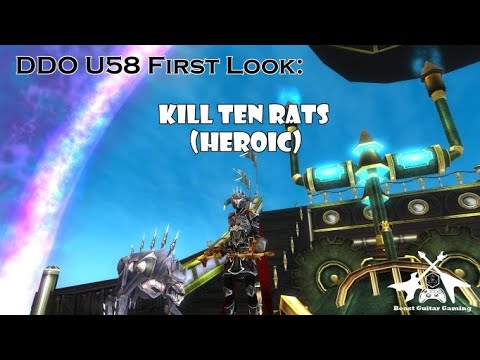 DDO U58 First Look: Kill Ten Rats (Heroic)