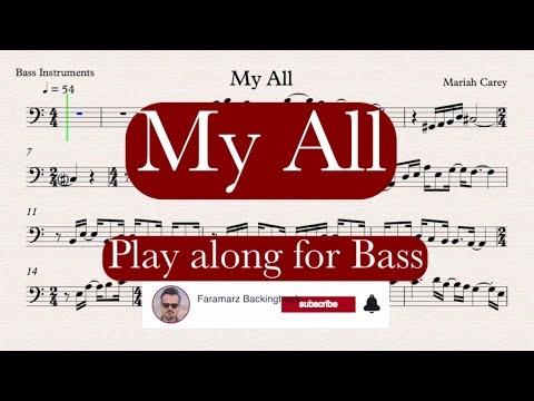 My All - Mariah Carey | Play along for Bass Instruments