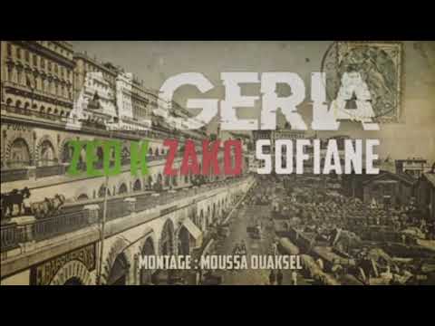 ALGERIA - ZEDK ft ZAKO & Sofiane Mouhoun