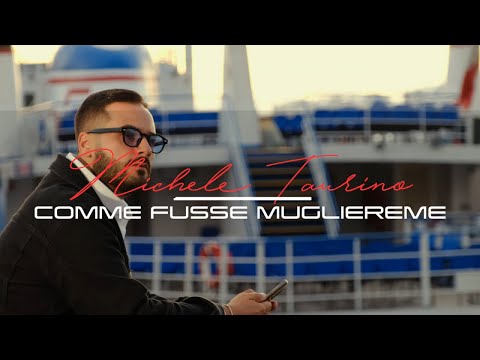 Michele Taurino - Comme fusse mugliereme (Video Ufficiale 2022)