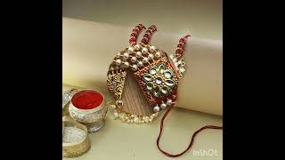 raksha #Bandhan#  bhaiya bhabhi #special# rakhi collection #new #design 2023