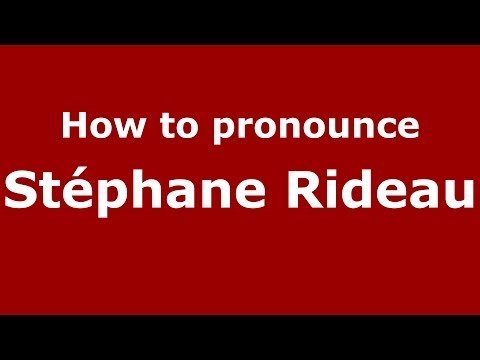 How to pronounce Stéphane Rideau (French/France) - PronounceNames.com