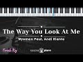 The Way You Look At Me - Nyoman Paul, Andi Rianto (KARAOKE PIANO - FEMALE KEY)