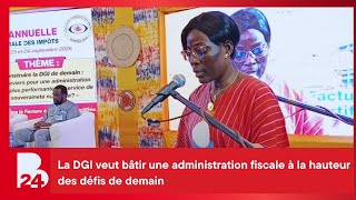 La DGI veut bâtir une administration fiscale à la hauteur des défis de demain
