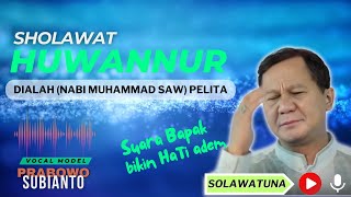 Download lagu Sholawat Huwannur yang sangat menyejukkan Hati | Vocal Prabowo Subianto (AI Cover) mp3