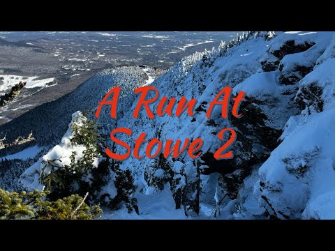 A Run At Stowe - The Booger, Stu's Chute, Balls Falls, Drifter & More.