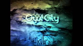 Owl City - Super Honeymoon [Pre-Production Version]