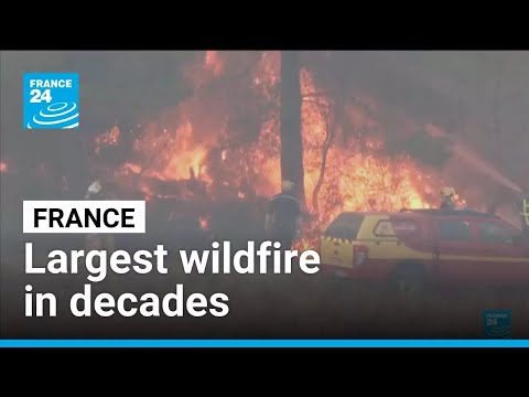 France faces largest wildfire in decades