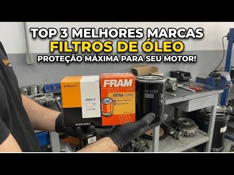 QUAL É A MELHOR MARCA DE FILTRO DE ÓLEO AUTOMOTIVO EM 2026?